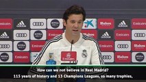 How can you not believe in Real Madrid? - Solari