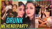 DRUNK MEHENDI PARTY Of Aditi Gupta | Dhrasti Dhami, Anita hassanandani, Krystle Dsouza,Kritika Kamra