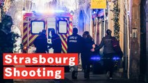 Strasbourg Shooting: Gunman At Large After Opening Fire At Christmas Market Leaving Multiple Fatalities