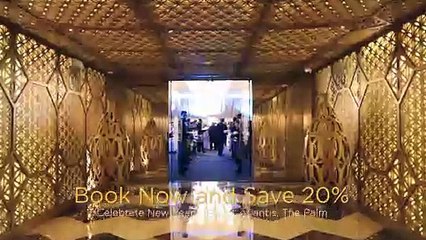 New Year's Eve 2019 Under The Stars Gala Dinner | Atlantis, The Palm