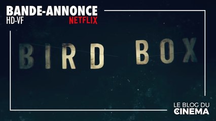 BIRD BOX : bande-annonce [HD-VF] / Sortie Netflix : 21 décembre 2018