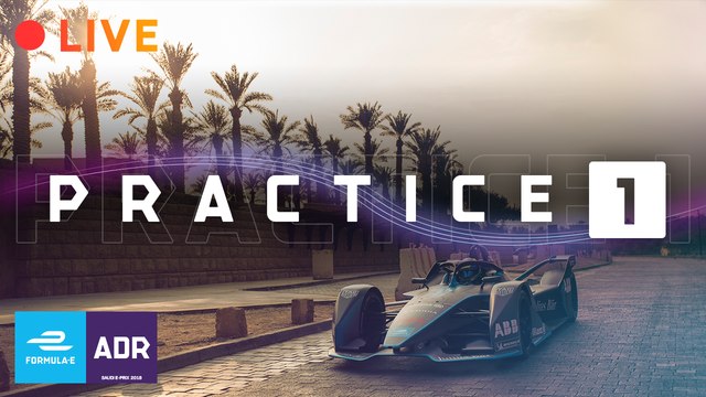 Practice 1 - 2018 SAUDIA Ad Diriyah E-Prix | ABB FIA Formula E Championship