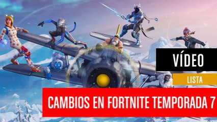Fortnite: 7 Cambios en la temporada 7