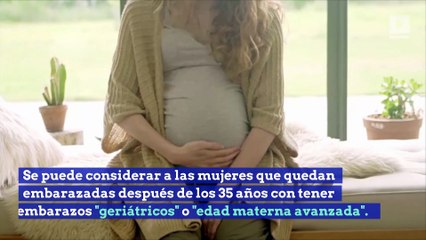 Estos son los riesgos de un embarazo 'geriátrico'