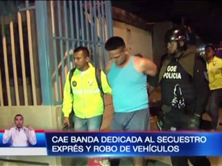 Cae banda dedicada al secuestro exprés y robo de vehículos