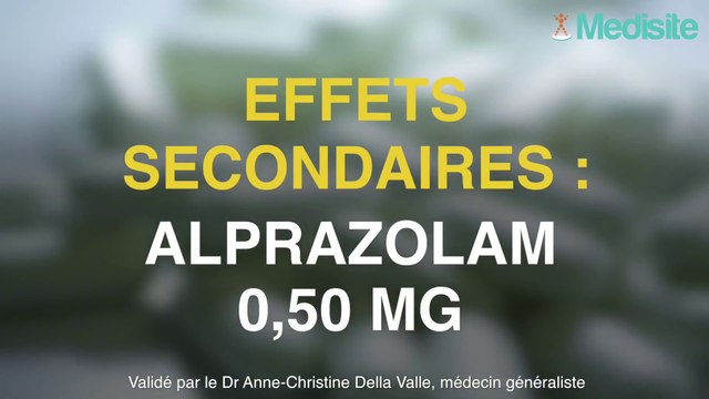 Alprazolam 0,50 mg : attention aux effets secondaires !