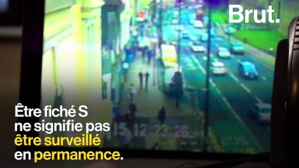 Être fiché S, ça veut dire quoi ?