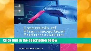 D.O.W.N.L.O.A.D [P.D.F] Essentials of Pharmaceutical Preformulation by Simon Gaisford