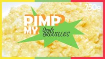 Pimp my... Oeufs brouillés - 750g