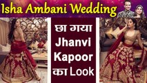 Isha Ambani Wedding: Jhanvi Kapoor looks stunning in Gold & Maroon lehenga | Boldsky