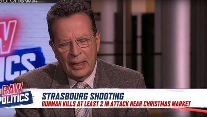 Raw Politics: Strasbourg shooting, Theresa May no-confidence vote