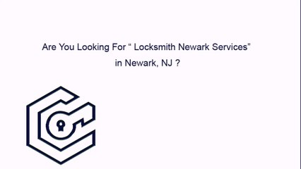 Locksmith Newark NJ | Call Now: 973-494-9679