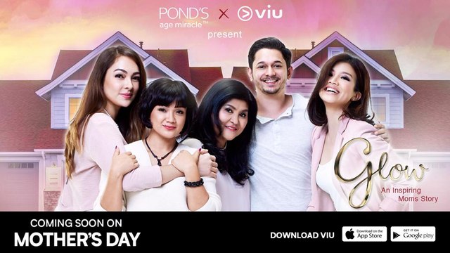 Teaser GLOW, An inspiring Mom's Story | Presented By POND'S x Viu | Starring Reisa Broto Asmoro, Nirina Zubir & Agatha Suci`
