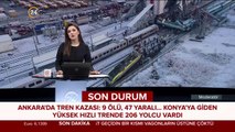 Bakan Gül'den Ankara'daki tren kazasına ilişkin açıklama