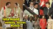 Isha Ambani and Anand Piramal's wedding  dazzles Mumbai