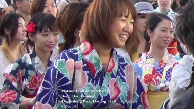 Matsuri Festival 2018 14-14 Bon Odori , Tumbalong Park, Darling Harbour, Sydney 8 Dec 18