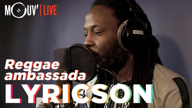 LYRICSON : Reggae Ambassada (Live @Mouv' Studios)