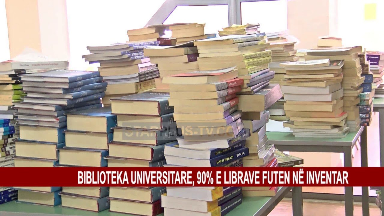 BIBLIOTEKA UNIVERSITARE, 90% E LIBRAVE FUTEN NË INVENTAR