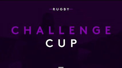 Challenge Cup - La Rochelle / Bristol Bears - Bande annonce