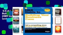 D.E.A.L.S HBR Guide to Building Your Business Case (HBR Guide Series) For Ipad