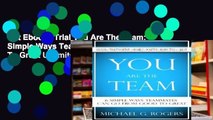 Get Ebooks Trial You Are The Team: 6 Simple Ways Teammates Can Go From Good To Great Unlimited