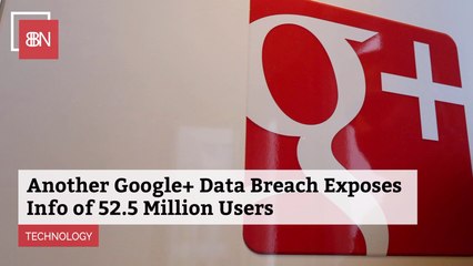 Surprise, Surprise Another Google Data Breach