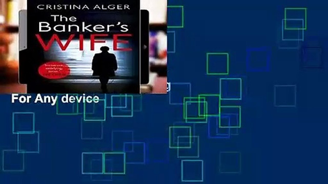 D.E.A.L.S The Banker s Wife: The addictive thriller that will keep you guessing For Any device