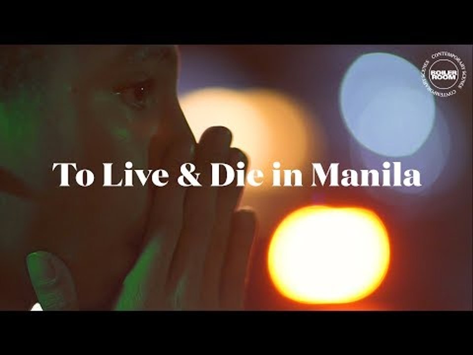To Live & Die in Manila | Documentary | Boiler Room | Hip Hop & Rap