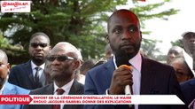 Report de la cérémonie d’installation, le maire Ehouo Jacques Gabriel donne des explications