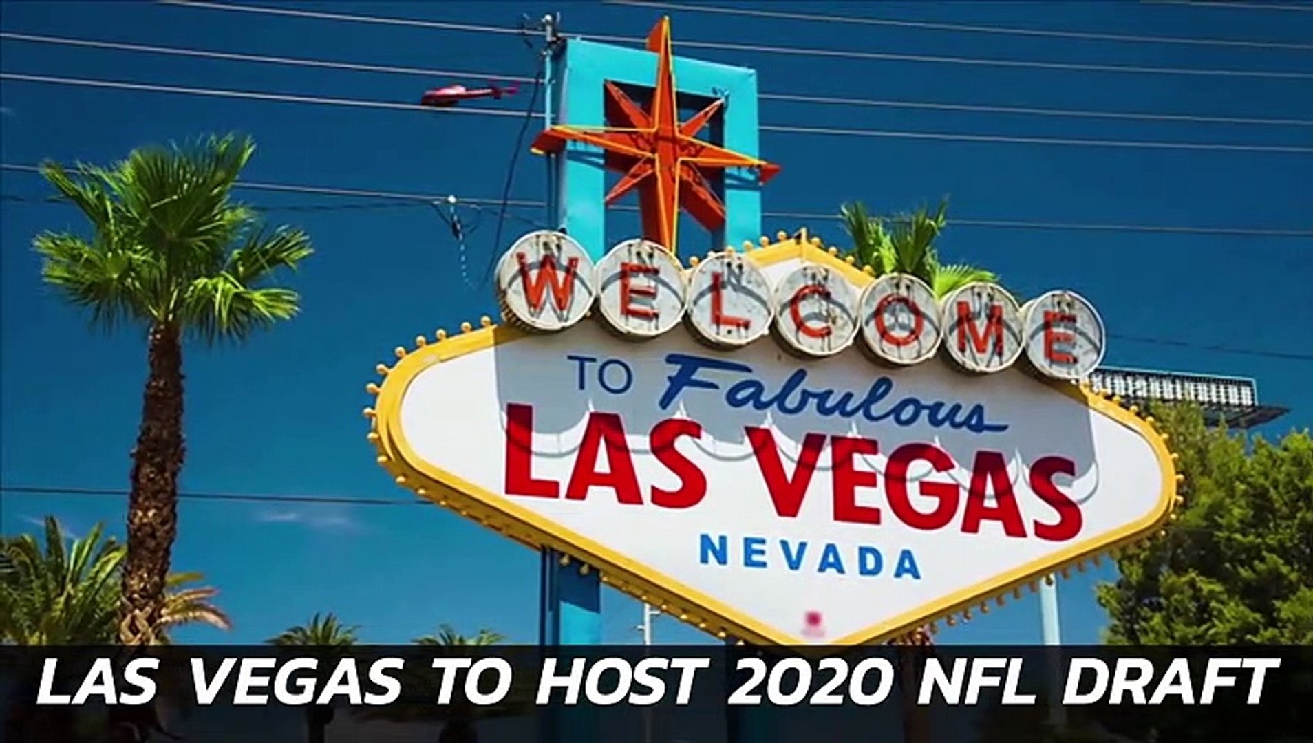 Las Vegas to host NFL draft in 2020