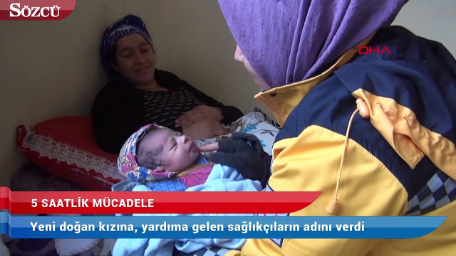 Yeni doğan kızına, yardıma gelen sağlıkçıların adını verdi