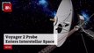 Amazing Voyager 2 Enters Interstellar Space