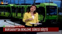 Bursaray'da bekleme süresi düştü