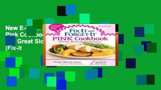 New E-Book Fix-It and Forget-It Pink Cookbook: More Than 700 Great Slow-Cooker Recipes! (Fix-It