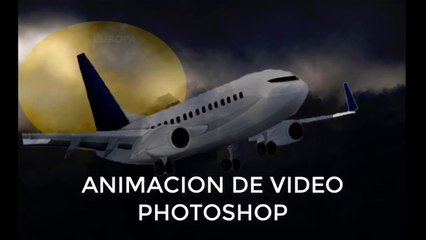 COMO HACER UNA ANIMACIÓN DE VÍDEO EN PHOTOSHOP