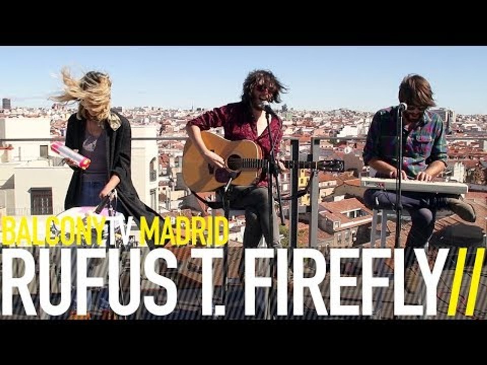 RUFUS T. FIREFLY - LOTO (BalconyTV)