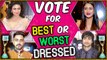 Divyanka Tripathi, Surbhi Chandna, Harshad Chopda | Vote For BEST & WORST Dressed | ITA Awards 2018