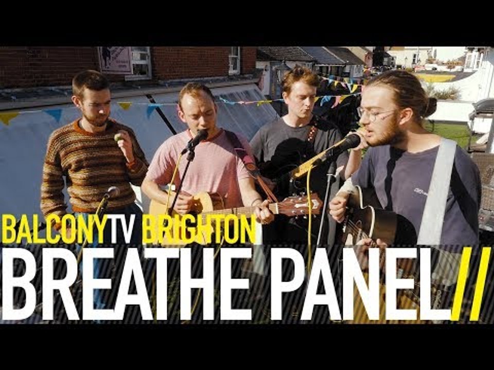 BREATHE PANEL - THE TIME, ALWAYS (BalconyTV)