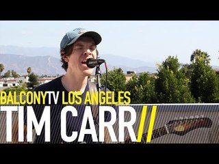 TIM CARR - TAKE ME THERE (BalconyTV)