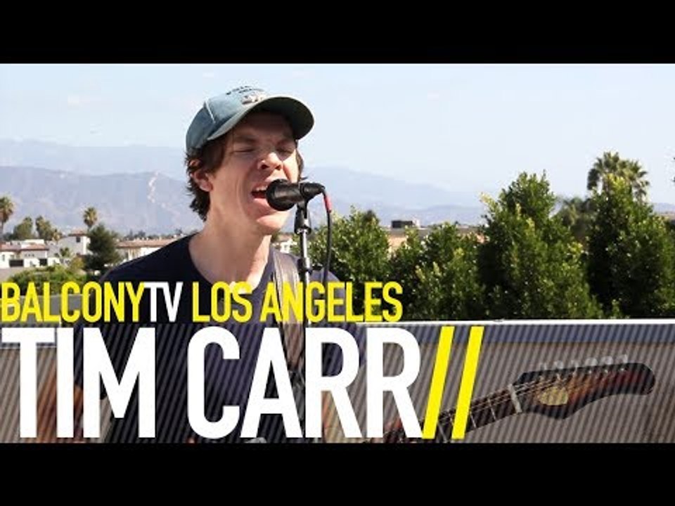 TIM CARR - TAKE ME THERE (BalconyTV)