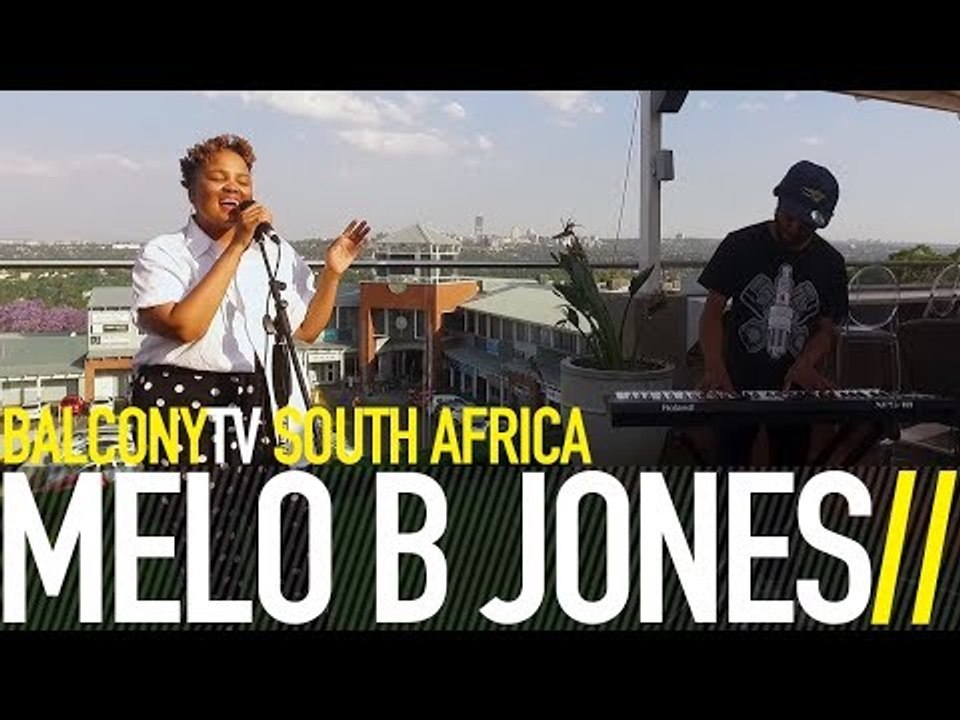 MELO B JONES - MAMZIZE (BalconyTV)