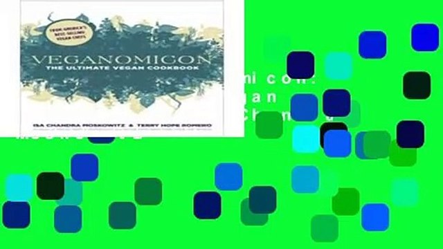 Library Veganomicon: The Ultimate Vegan Cookbook - Isa Chandra Moskowitz