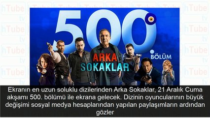 Arka Sokaklar'da 500. bölüm: İşte oyuncuların 13 yıllık değişimi!