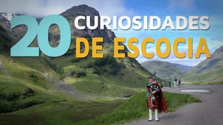 20 Curiosidades de Escocia | El país de las leyendas 