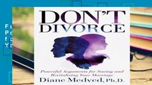 Full Trial Don t Divorce: Powerful Arguments for Saving and Revitalizing Your Marriage For Ipad