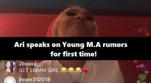 Ari flirts with Young M.A. on IG and speaks on the rumors of them dating for the first time