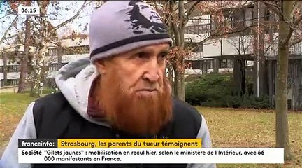 Strasbourg : L'interview glaçante du père de Cherif Chekatt sur France 2 qui confirme que son fils défendait les thèses de l'Etat Islamiste