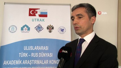 İlk “Uluslararası Türk-Rus Dünyası Akademik Araştırmalar Kongresi” Ankara’da yapıldı