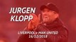 Being part of Liverpool-Man United is special - Klopp's best bits