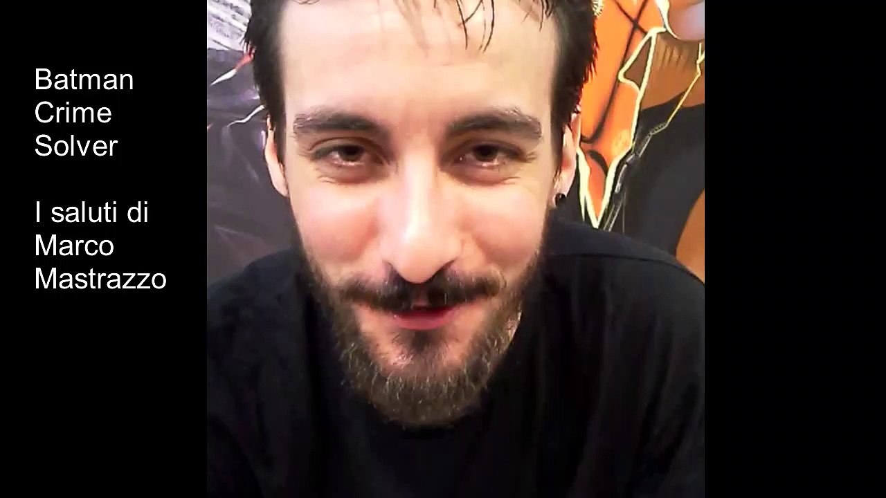 Marco Mastrazzo saluta i lettori di Batman Crime Solver